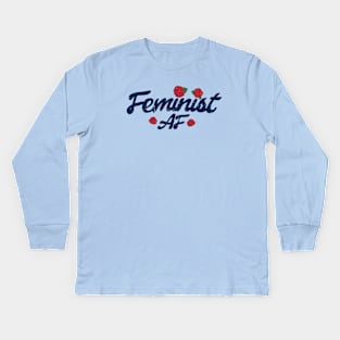 Feminist AF Kids Long Sleeve T-Shirt